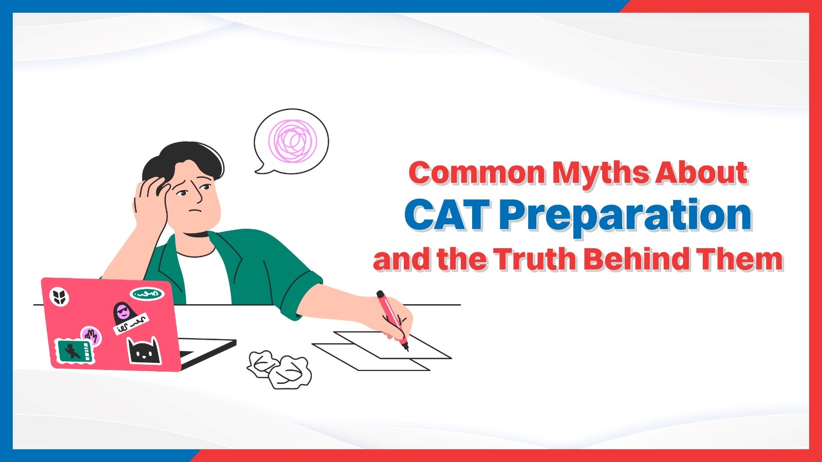 Common Myths about CAT Preparation and the Truth Behind Them.jpg